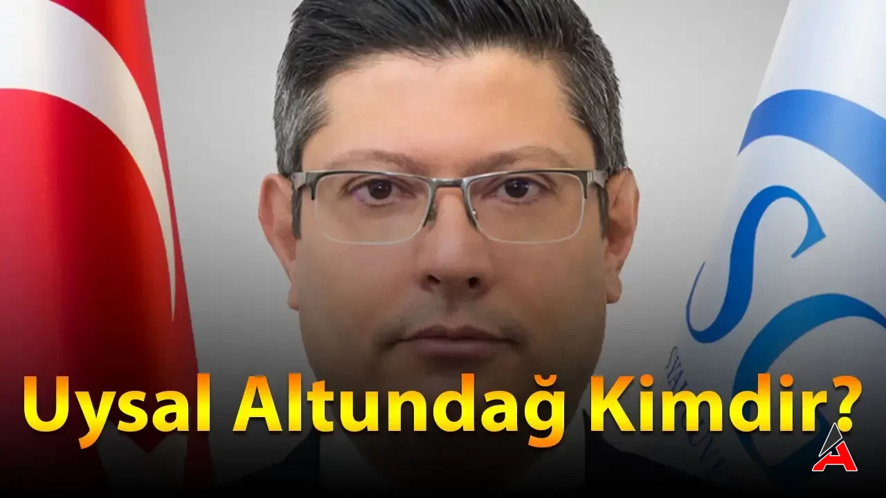 Uysal Altundağ Kimdir