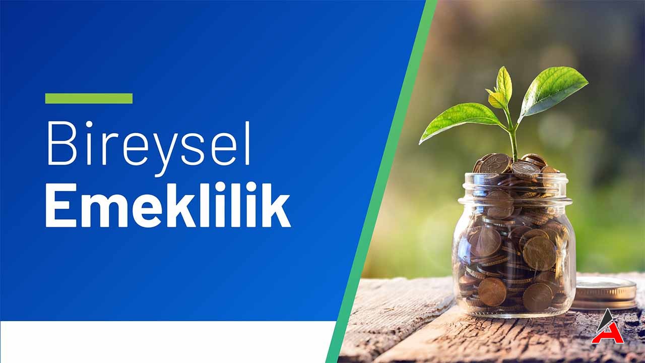 Bireysel Emeklilik Sistemi