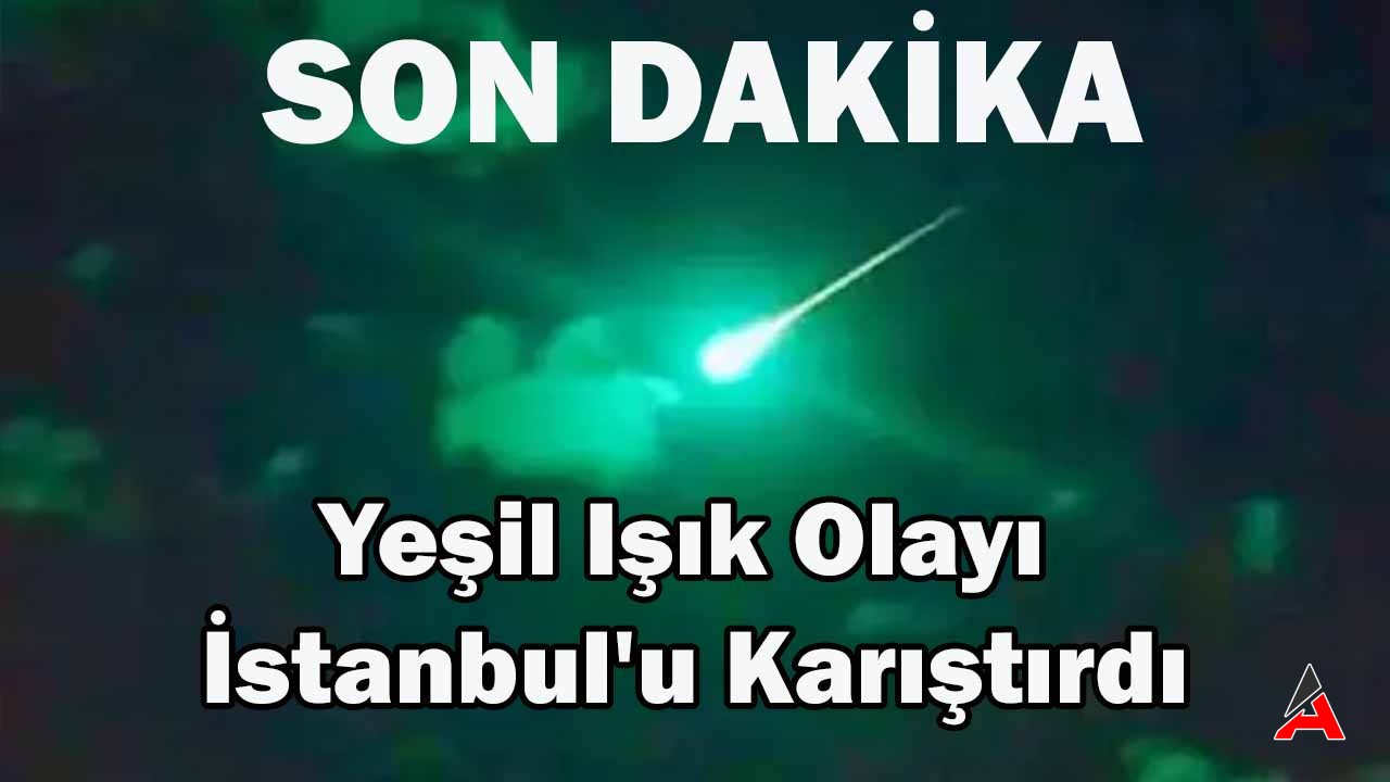 Yeşil Işık Olayı İstanbul'u Karıştırdı