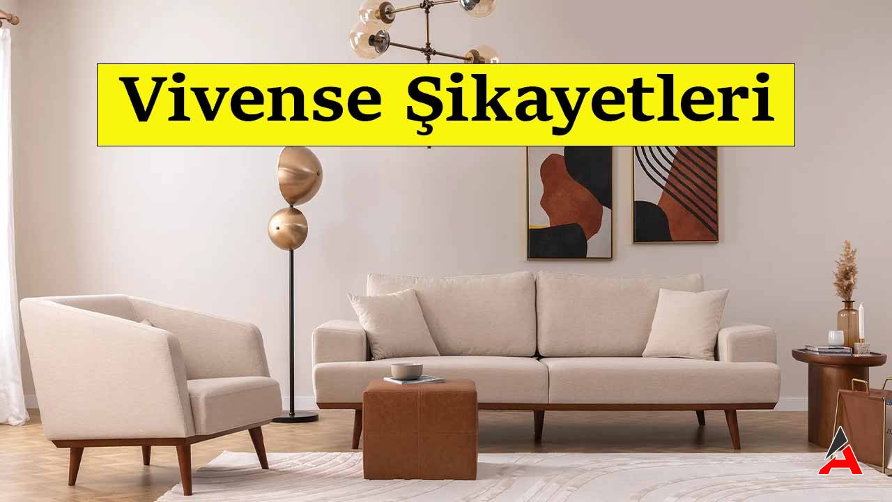 vivense-sikayetleri-nelerdir.jpg